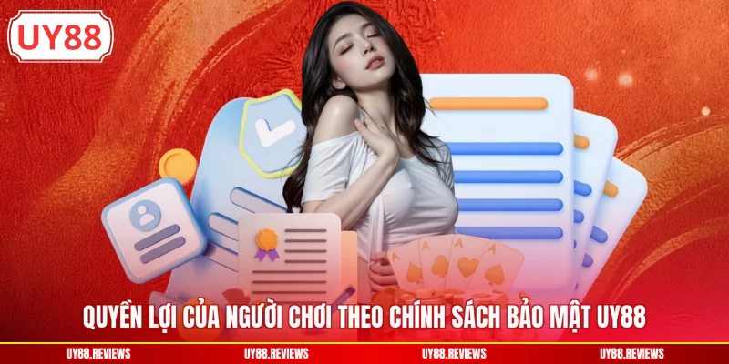Quyền lợi của người chơi theo chính sách bảo mật